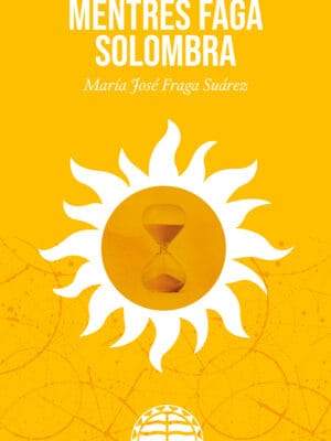 Mentres faga solombra
