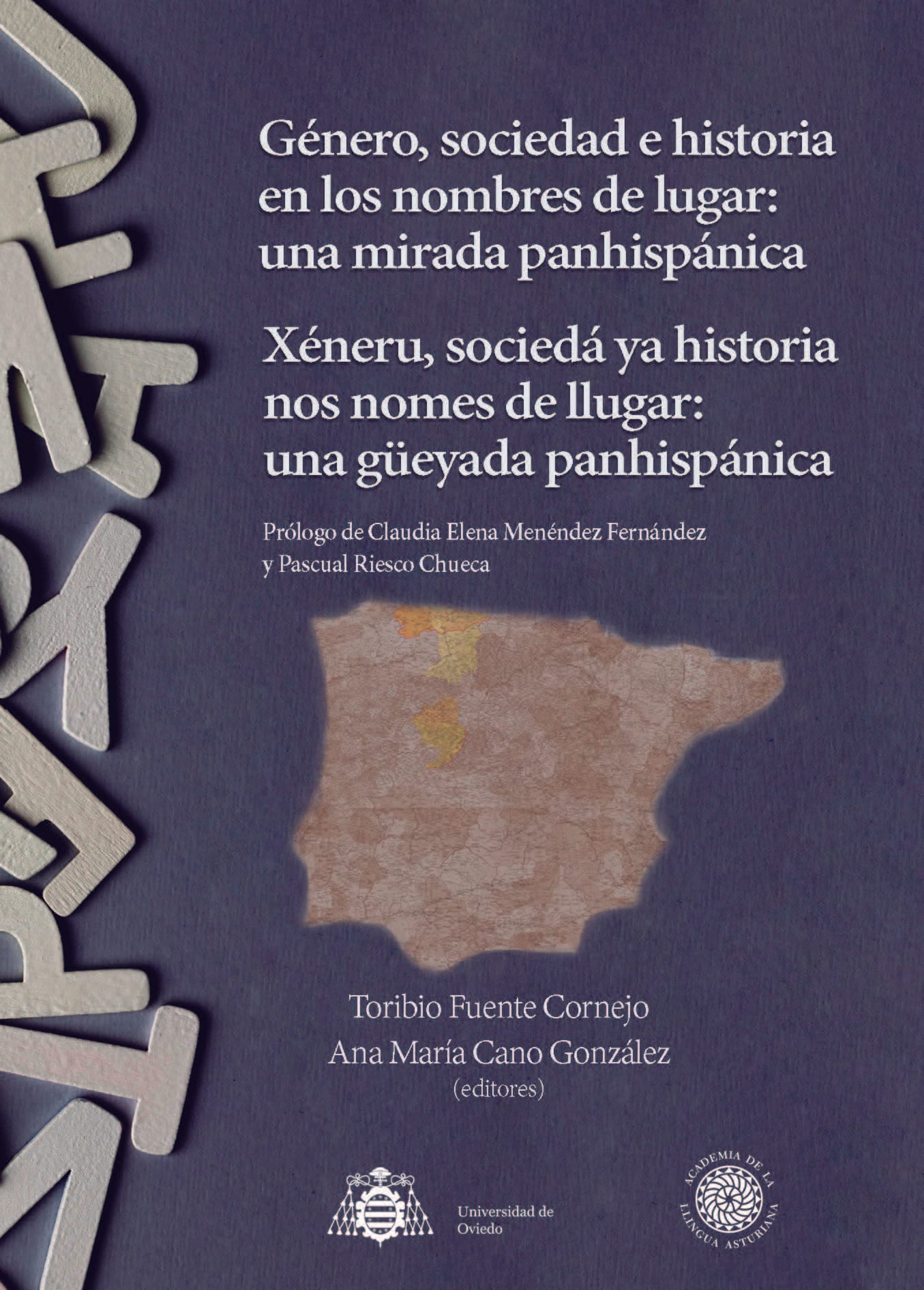 Xéneru sociedá ya historia nos nomes de llugar: una güeyada panhispánica